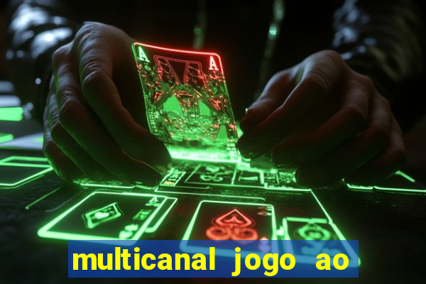 multicanal jogo ao vivo cruzeiro